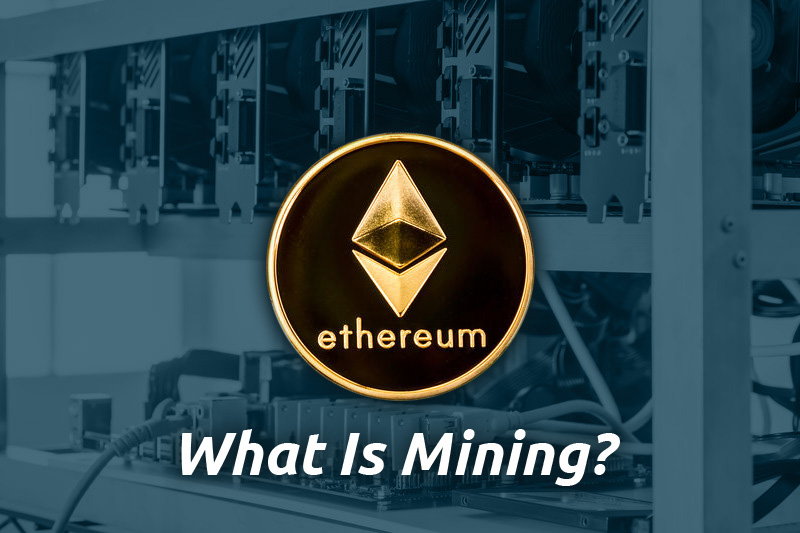 What is Mining?
