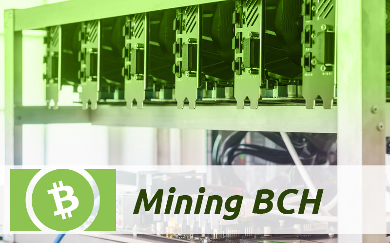 Mining Bitcoin Cash